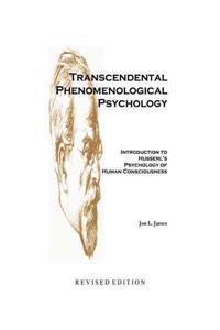 Transcendental Phenomenological Psychology