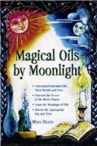 Magical Oils by Moonlight