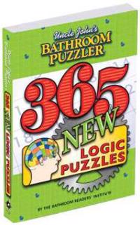 Uncle John's Bathroom Puzzler: 365 New Logic Puzzles