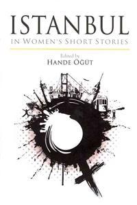 Istanbul in Women's Short Stories