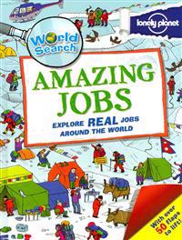 Lonely Planet World Search: Amazing Jobs