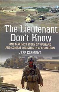 The Lieutenant Don't Know