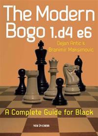 The Modern Bogo 1.D4 E6: A Complete Guide for Black