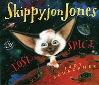 Skippyjon Jones... Lost in Spice [With CD (Audio)]