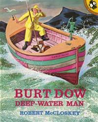 Burt Dow, Deep-Water Man