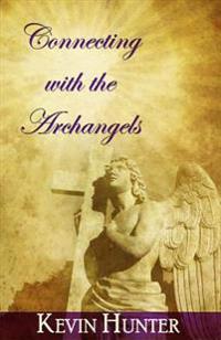Connecting with the Archangels