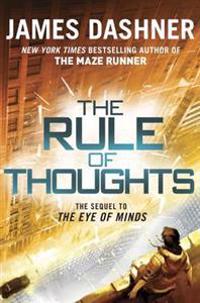 The Rule of Thoughts (Mortality Doctrine, Book Two)