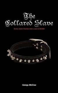 The Collared Slave