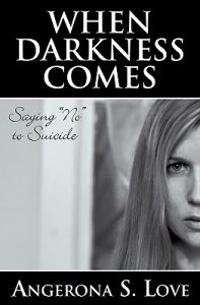 When Darkness Comes: Saying 