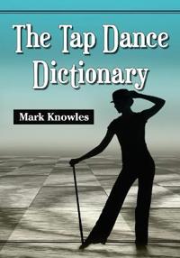 The Tap Dance Dictionary