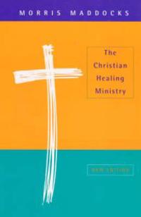 The Christian Healing Ministry