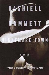 Nightmare Town: Stories