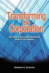 Transforming the Corporation