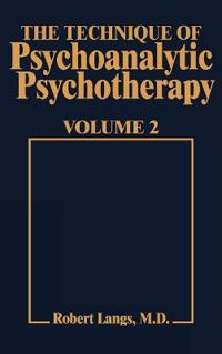 Technique of Psychoanalytic Psychotherapy