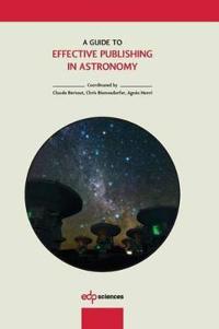 A Guide to Effective Publishing in Astronomy