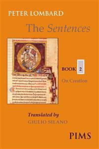 The Sentences: Book 2: On Creation