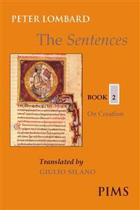 The Sentences: Book 2: On Creation