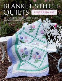 Blanket Stitch Quilts