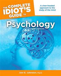 The Complete Idiot's Guide to Psychology