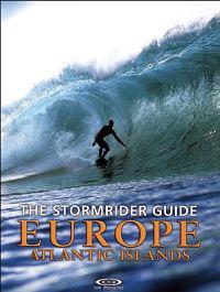 The Stormrider Guide Europe Atlantic Islands