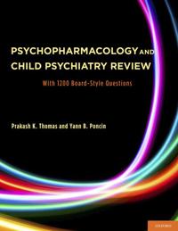 Psychopharmacology and Child Psychiatry Review