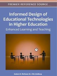 Informed Design of Educational Technologies in Higher Education