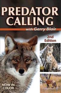 Predator Calling with Gerry Blair
