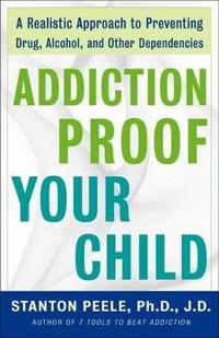 Addiction-proof Your Child