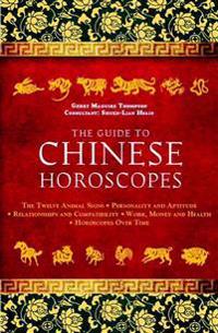 The Guide to Chinese Horoscopes