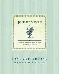 Joie de Vivre: Joie de Vivre