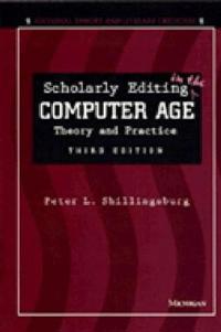 Scholarly Editing in the Computer Age