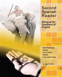 Second Spanish Reader Bilingual for Speakers of English: Pre-Intermediate Level