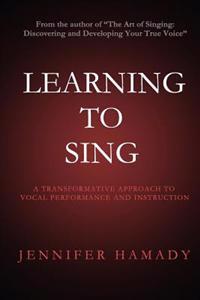 Learning to Sing: A Transformative Approach to Vocal Performance and Instruction