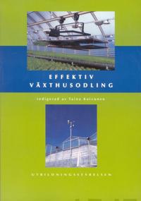 Effektiv växthusodling