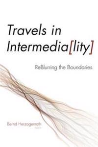 Travels in Intermedia(lity)