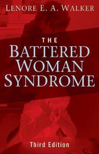 The Battered Woman Syndrome