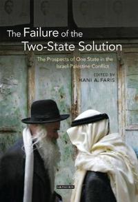 The Failure of the Two-State Solution