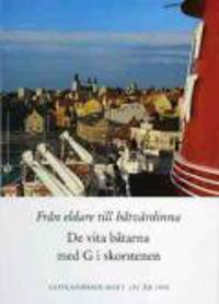 Gotlandsbolaget 130 år