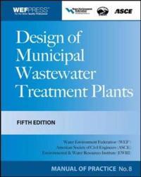 Design of Municipal Wastewater Treatment Plants