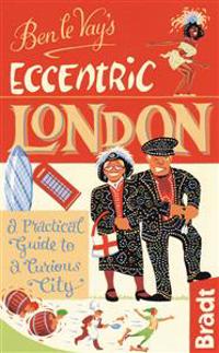 Ben Le Vay's Eccentric London