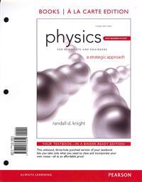 Physics for Scientists & Engineers: A Strategic Approach with Modern Physics [With Access Code]
