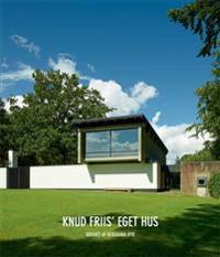Knud Friis' eget hus