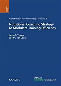 Nutritional Coaching Strategy to Modulate Training Efficiency