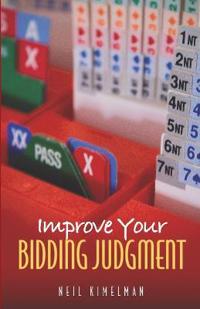 Improve Your Bidding Judgment