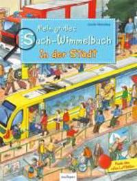 Mein großes Such-Wimmelbuch - In der Stadt