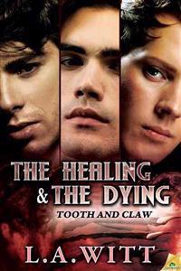 Healing & the Dying
