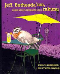 Jeff, Bethesda'nln, Pizza Yiyen, Limonata Icen Rakunu