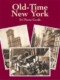 Old-Time New York: 24 Photo Cards