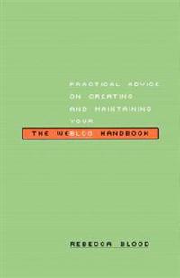 The Weblog Handbook