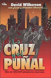 LA Cruz Yel Punal : The Cross & the Switchblade